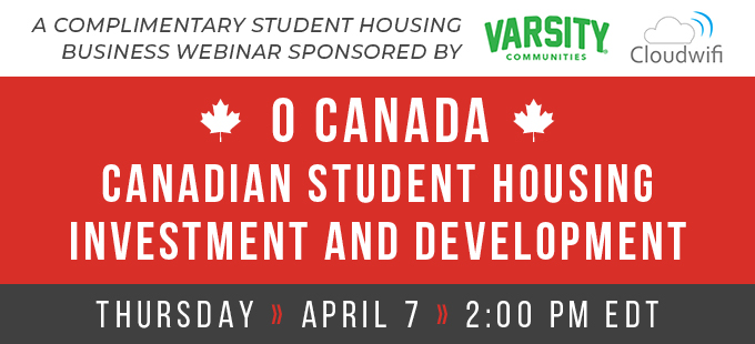 Webinar: O Canada – Canadian Student Housing Investment and Development