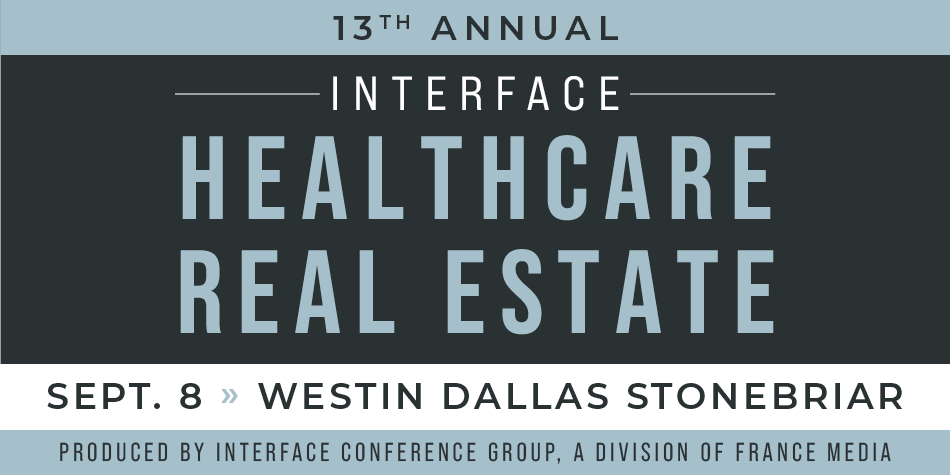 InterFace Healthcare Real Estate national conference