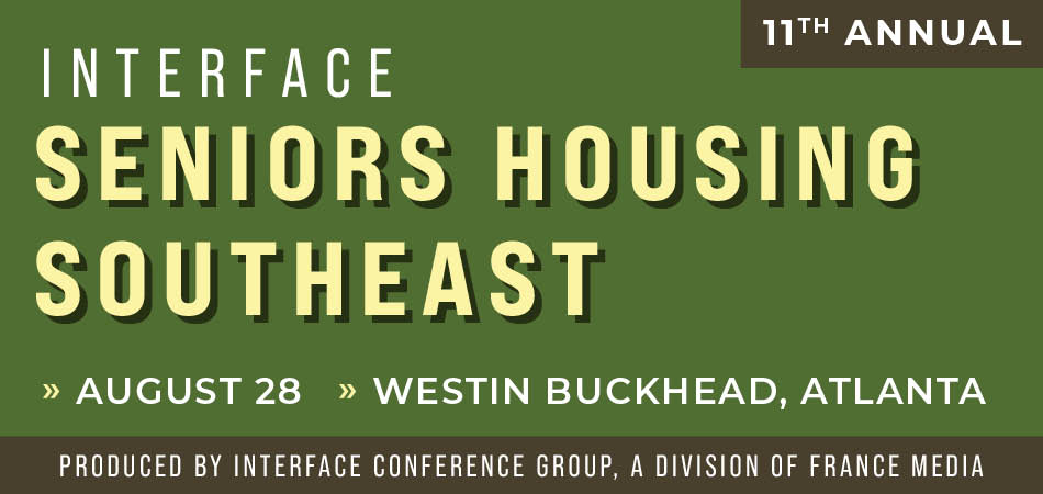 InterFace Seniors Housing Southeast - Aug. 28, 2024