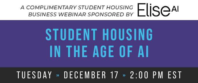 Webinar: Student Housing in the Age of AI Tuesday, Dec. 17 at 2 PM EST