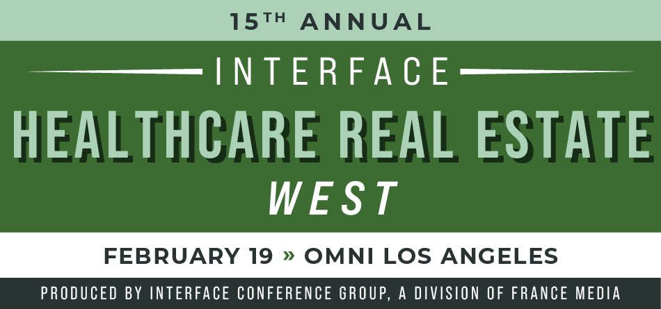 InterFace Healthcare Real Estate West — Feb. 19, 2025
