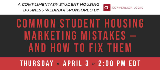 Common Student Housing Marketing Mistakes — and How to Fix Them, Apr. 3rd at 2 PM