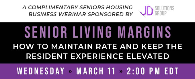 Webinar: Senior Housing Margins - March 11