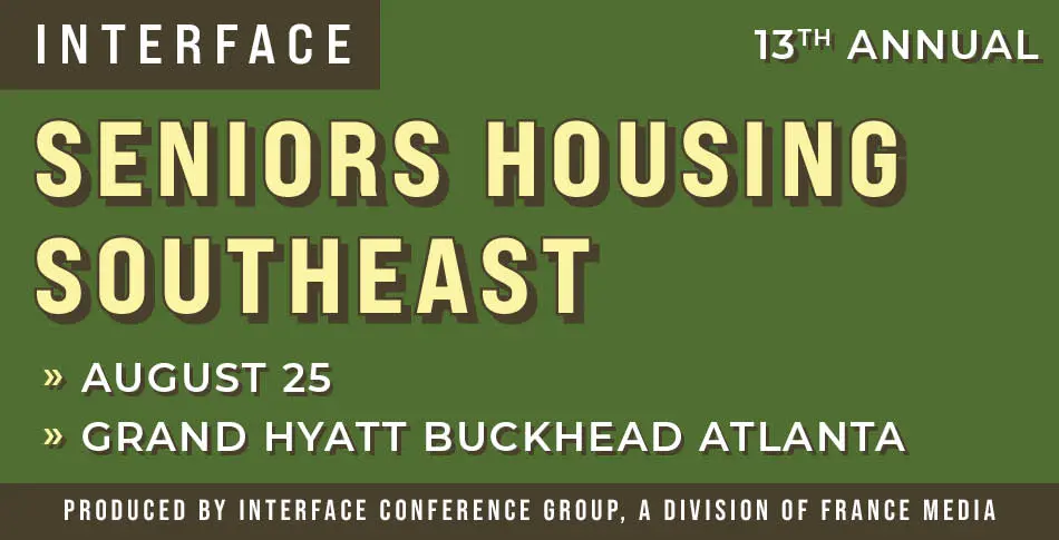 InterFace Seniors Housing Southeast, Aug. 25, 2026